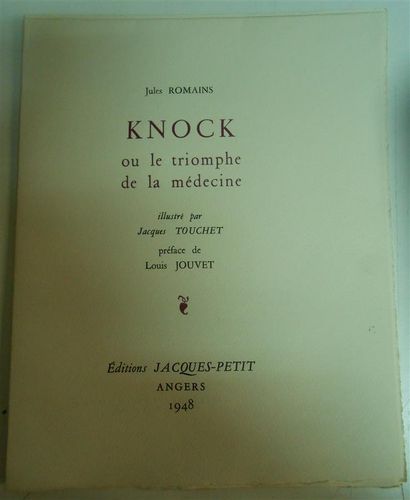 null ROMAINS (Jules). Knock ou le triomphe de la médecine. Illustré par Jacques Touchet...