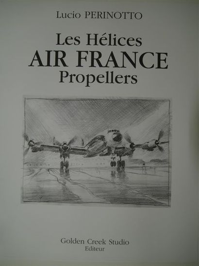 null PERINOTTI Lucio
Portfolio AIR FRANCE, "Les Hélices Air France Propellers", Golden...
