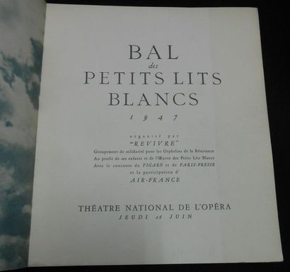 null BAL DES PETITS LITS BLANCS. 1947. Organisé par Revivre avec le concours du Figaro...