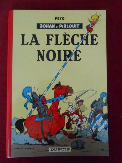 null PEYO
Johan et Pirlouit.
Le flèche noire.
Edition de 1963, dos rose, dans un...