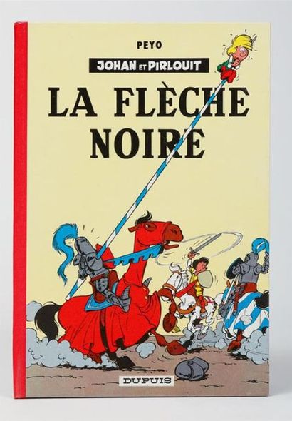 null PEYO
Johan et Pirlouit.
Le flèche noire.
Edition de 1963, dos rose, dans un...