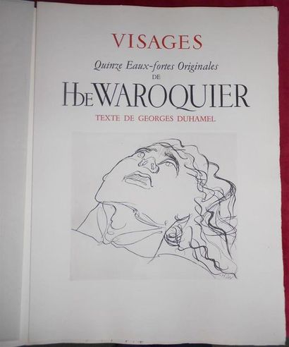 null DUHAMEL (Georges) - WAROQUIER (Henry de). Visages. Paris, Editions Universelles,...
