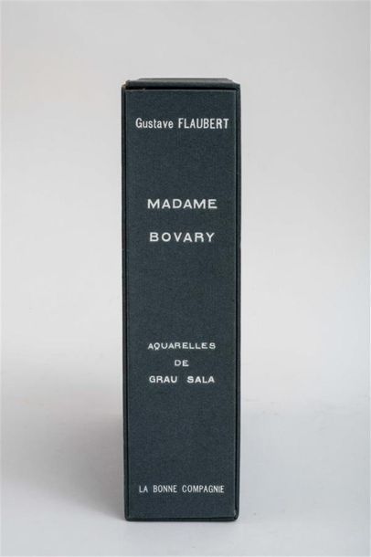 null FLAUBERT (G.) - GRAU SALA. Madame Bovary. Paris, Editions la bonne Compagnie,...