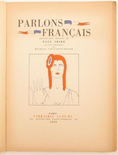 null IRIBE (Paul). Parlons français. Paris, Floury, 1934, in-4, br. couv. ill. (coins...