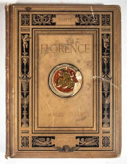 null YRIARTE Charles. Florence, L'Histoire, Les Médicis, Les Humanistes, Les Lettres,...