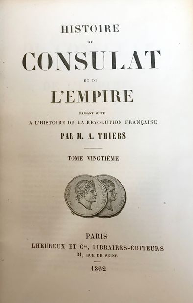 null THIERS A.

Histoire du Consulat et de l'Empire (20 tomes), in 8, Edition Lheureux...