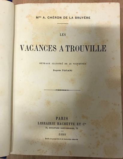 null A. CHERON de la BRUYERE - Les Vacances à Trouville illustré par Tofani. - Bibliothèque...