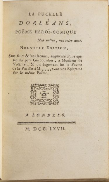 VOLTAIRE [VOLTAIRE]. La Pucelle d'Orléans, poème héroï-comique. Nouvelle édition,...