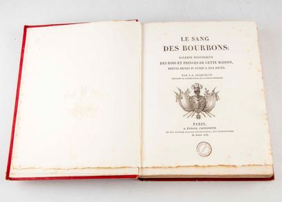 JACQUELIN JACQUELIN (J.-A.). The blood of the Bourbons. Historical gallery of the...