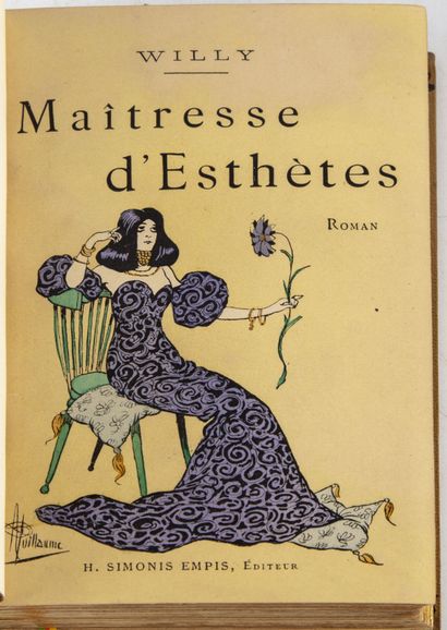 WILLY WILLY ; [TINAN (Jean de)]. Maîtresse d'esthètes. Paris, H. Simonis Empis, 1897....