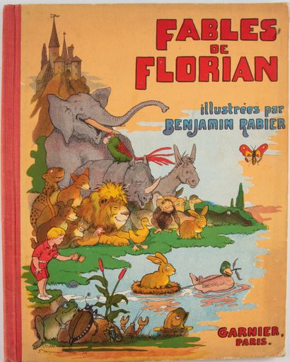 RABIER RABIER Benjamin 

Fables of Florian 

Garnier, Paris, 1936

Illustrated by...