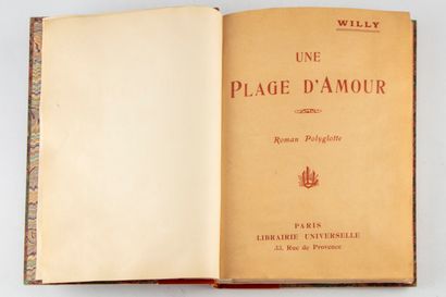 null WILLY. A beach of love. Polyglot novel. Paris, Librairie universelle, [1906]....