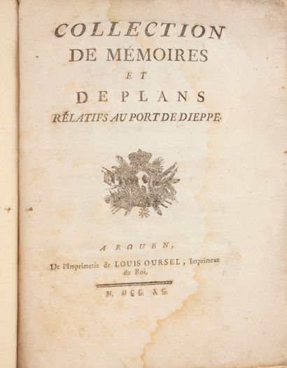 null [Dieppe]. COLLECTION de mémoires et plans relatifs au port de Dieppe. A Rouen,...