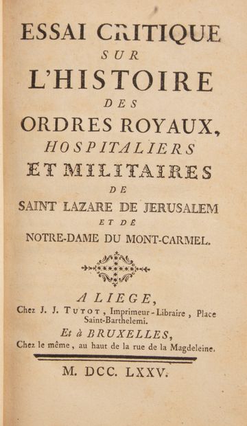 null [Ordres hospitaliers]. [DESPLACES (Laurent Benoît)]. Essai critique sur l'histoire...