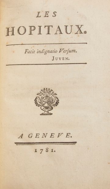 null [Théâtre et littérature]. HÔPITAUX (Les). A Genève, s.n., 1781. In-8, 56 p.,...