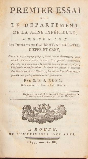 null [Normandy] NOËL (S. B. J.). First essay on the department of the lower Seine,...