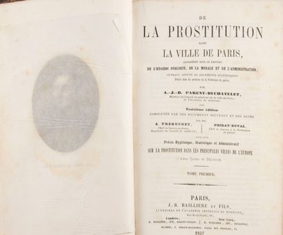 null PARENT-DUCHÂTELET (A.-J.-B.). De la prostitution dans la ville de Paris, Baillière,...