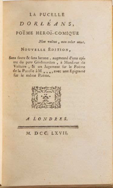 VOLTAIRE [VOLTAIRE]. La Pucelle d'Orléans, poème héroï-comique. Nouvelle édition,...