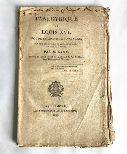 null Ensemble de documents brochés dont : Panégyrique de Louis XVI par M. LAMY (1814)...