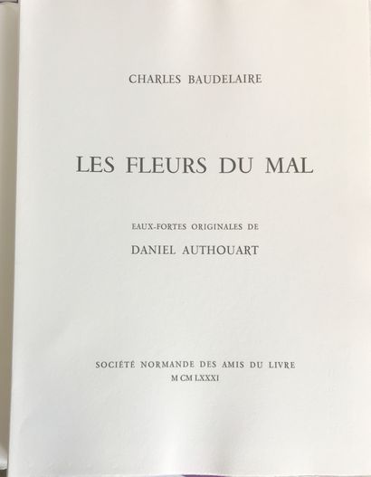 null Daniel AUTHOUART (1943) - Charles BAUDELAIRE ( 1821 -1867 ) 
Les fleurs du maL
Poemes...