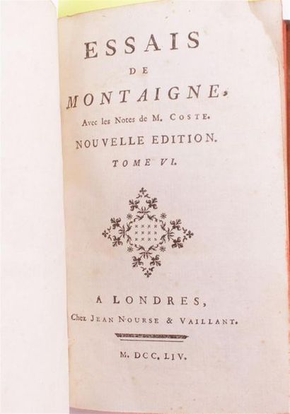 null MONTAIGNE, Essais , À Londres chez Jean Nourse et Vaillant. 1754, 10 volumes....