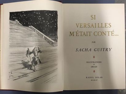 null Sacha GUITRY, Si Versailles m'était compté. 
Illustrations de Drian. Editions...