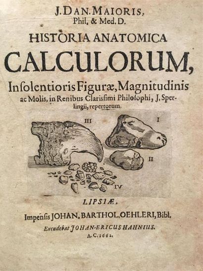 J. Dan MAIORIS. Historia Anatomica Calculorum....