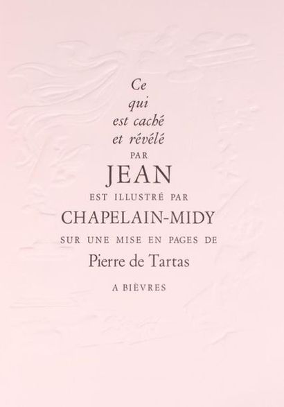 null JEAN (Saint) - CHAPELAIN-MIDY 
"Apocalypse de Jean", Bièvres, Pierre de Tartas,...