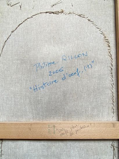 null Philippe RILLON (Né en 1949)

Histoire de l'oeuf ou Totem de l'oeuf, 2006

Triptyque

Huile,...