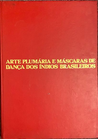 null Noemia MOURAO

Arte plumaria e mascaras de dança dos indios brasileiros, Editions...