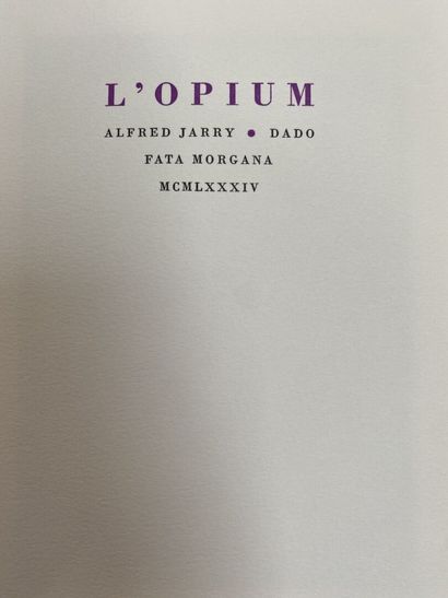 Alfred JARRY

L'Opium. Montpellier, Fata...