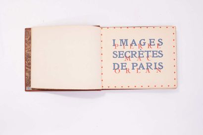 null Pierre MAC ORLAN. Images secrètes de Paris. Paris, René Kieffer, s.d. (1930)....