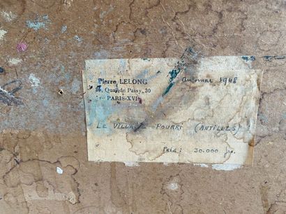 null Pierre LELONG (1908-1984)
Le village pourri (Antilles)
Huile sur carton, signée...
