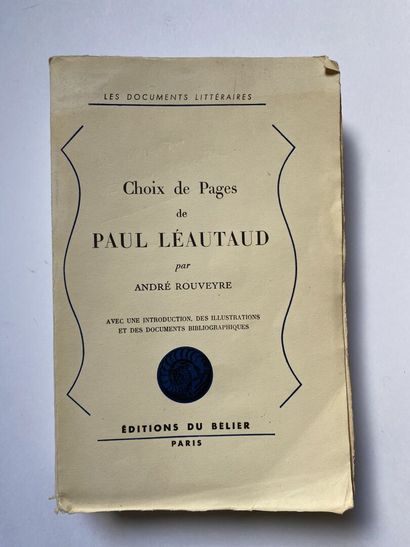 LEAUTAUD (Paul), Choix de pages de Paul Léautaud...