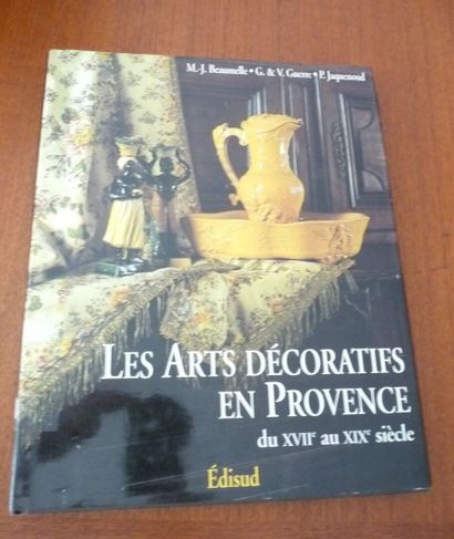 null DECORATIVE ARTS IN PROVENCE from the 17th to the 19th century. 
MJ BEAUMELLE....