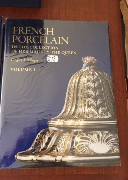 null FRENCH PORCELAIN IN THE COLLECTION OF HER MAJESTY THE QUEEN. 
DE BELLAIGNE Geoffroy.
...