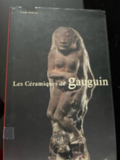 null LES CERAMIQUES DE GAUGUIN.
Carole ANDREANI. Les Editions De L'amateur. 2003...