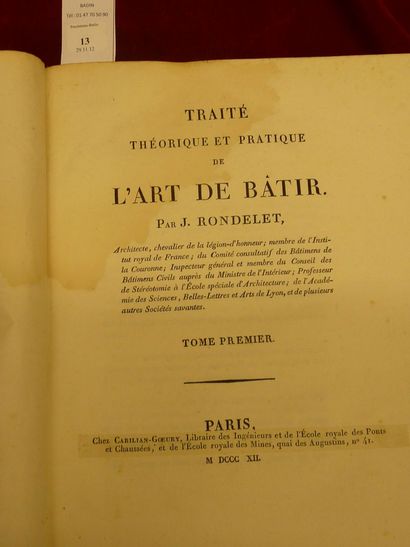 RONDELET, Jean Baptiste Traité théorique et pratique de l'art de bâtir (traité de...