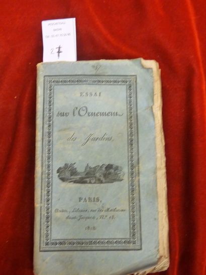 null Jardins/Essai sur l'ornement des jardins. P. Audot 1818. in-12; br. Couv. bleue....