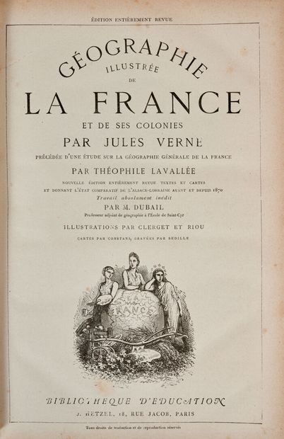 null Jules VERNE et Théophile LAVALLÉE. Géographie illustrée de la France et de ses...