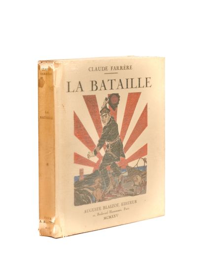 null Claude FARRÈRE. La Bataille. 

Paris, Auguste Blaizot, 1925. In 4, broché, étui....