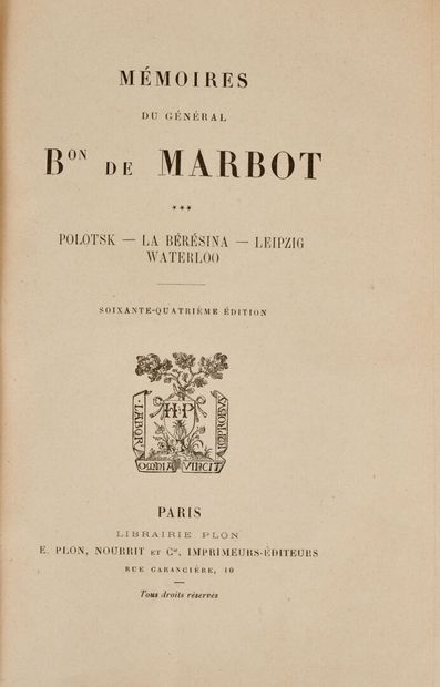 null Général MARBOT. Mémoires. 

Paris, Plon, s.d. (vers 1900). 3 volumes in-8, demi-chagrin...