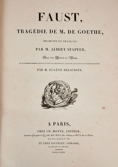 null Johann Wolfgang GOETHE. Faust, tragédie de M. de Goethe, traduite en français...