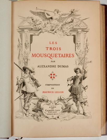 null Alexandre DUMAS. Les Trois Mousquetaires… 

Paris, Calmann-Lévy, 1894. 2 volumes...