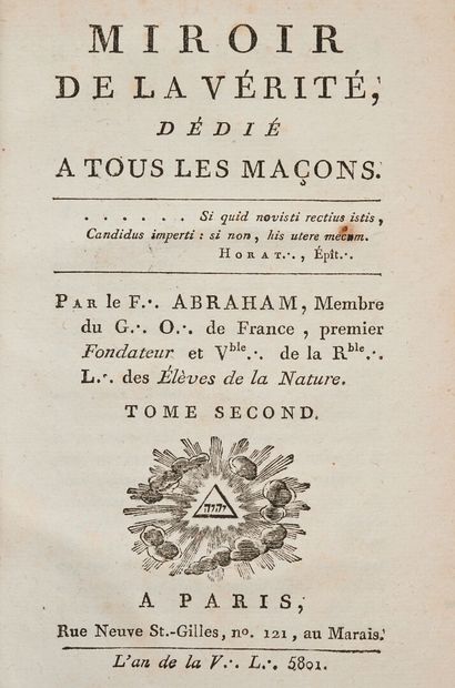 null [ABRAHAM (Antoine-Firmin)]. Miroir de la vérité, dédié à tous les Maçons. À...