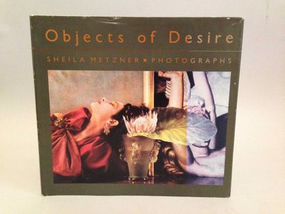 null Sheila METZNER
 "Objects of Desire", Polaroïd Book, 1986
 Preface by Mark Strand
...