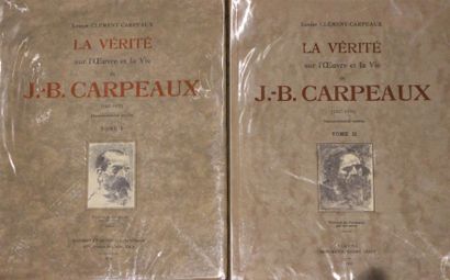 null Louise CLEMENT-CARPEAUX, La Vérité sur l'ouvre et la Vie de J.-B Carpeaux Tomes...