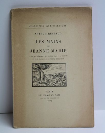 null LES MAINS DE JEANNE-MARIE. Paris, Au sans pareil, 1919. Petit in-8, broché....