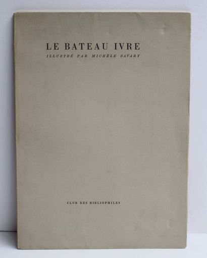 null LE BATEAU IVRE. Genève,Club des bibliophiles, 1944. In-8, broché. 8 lithographies...
