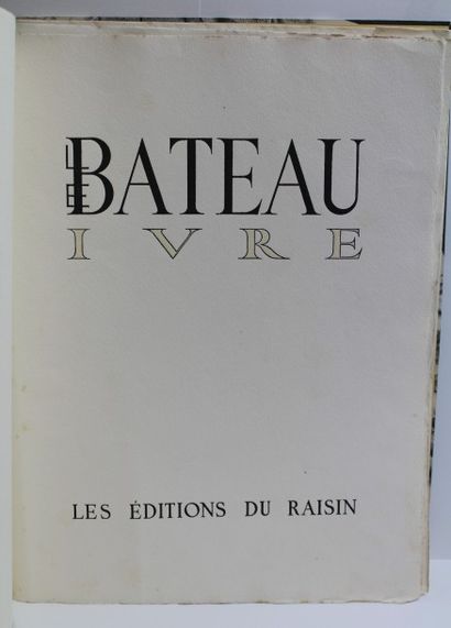 null LE BATEAU IVRE. Clichy, Les Editions du Raisin, 1946. Petit in-folio, en feuilles,...